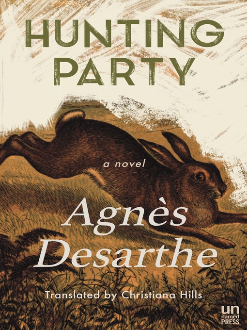 Title details for Hunting Party by Agnes Desarthe - Available